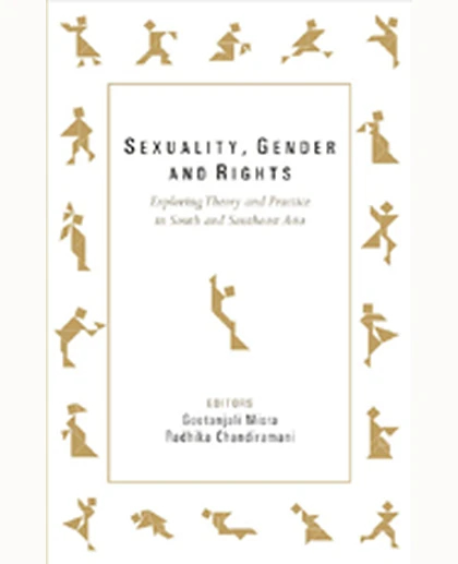 Sexuality, Gender and Rights: Exploring Theory and Practice in South and Southeast Asia, 1st Edition