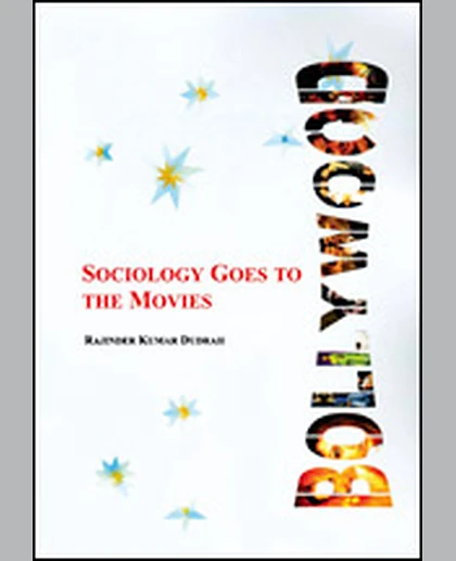 Bollywood: Sociology Goes to the Movies