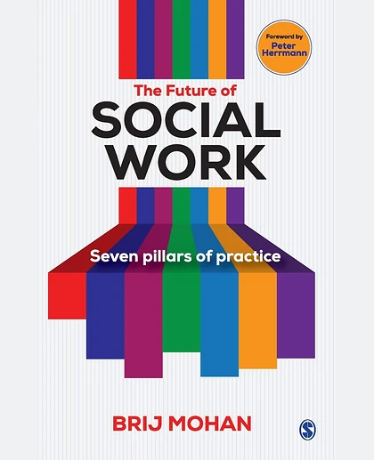 The Future of Social Work: Seven Pillars of Practice
