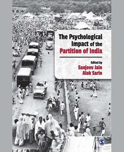 The Psychological Impact of the Partition of India