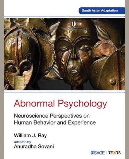 Abnormal Psychology: Neuroscience Perspectives on Human Behavior and Experience