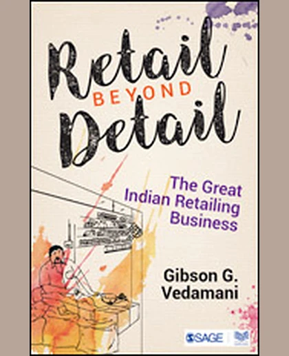 Retail Beyond Detail: The Great Indian Retailing Business