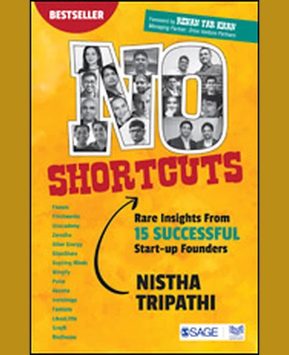 No Shortcuts: Rare Insights from 15 Successful Start-Up Founders