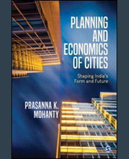 Planning and Economics of Cities: Shaping India′s Form and Future