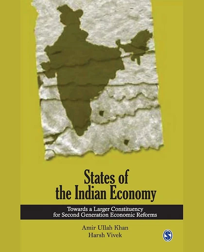 States of the Indian Economy: Towards a Larger Constituency for Second Generation Economic Reforms