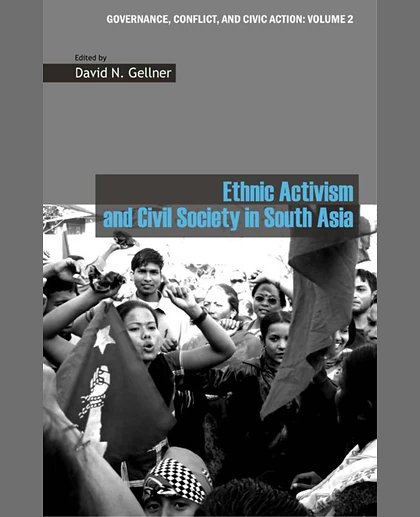 Ethnic Activism and Civil Society in South Asia