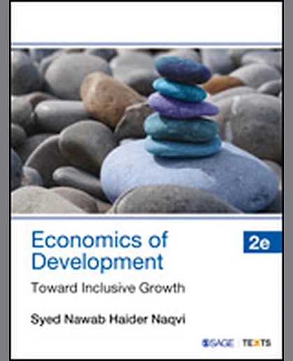 Economics of Development: Toward Inclusive Growth