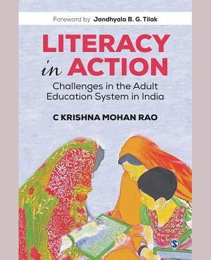 Literacy in Action: Challenges in the Adult Education System in India