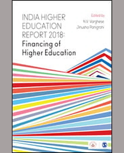 India Higher Education Report 2018: Financing of Higher Education, 1st Edition