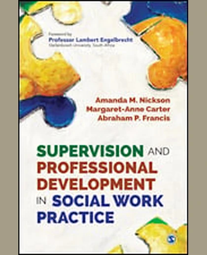 Supervision and Professional Development in Social Work Practice
