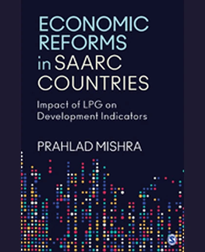 Economic Reforms in SAARC Countries: Impact of LPG on Development Indicators
