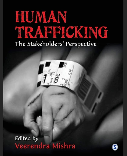 Human Trafficking: The Stakeholders' Perspective