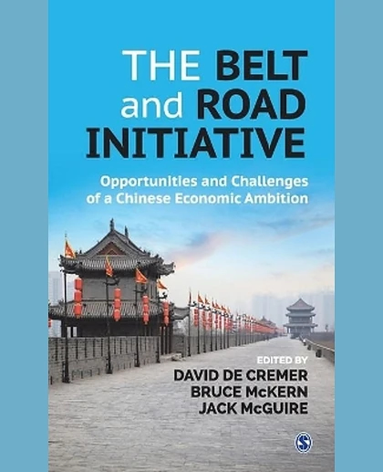 The Belt and Road Initiative: Opportunities and Challenges of a Chinese Economic Ambition, 1st Edition
