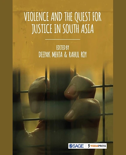 Violence and the Quest for Justice in South Asia
