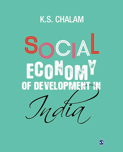 Social Economy of Development in India, 1st Edition
