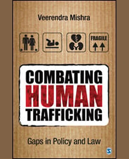 Combating Human Trafficking: Gaps in Policy and Law