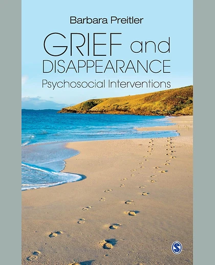 Grief and Disappearance: Psychosocial Interventions