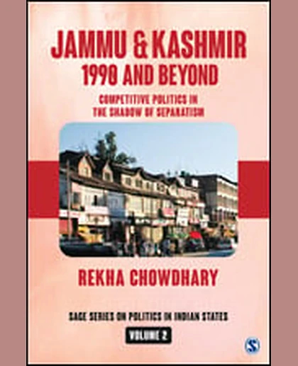 JAMMU AND Kashmir: 1990 and Beyond.