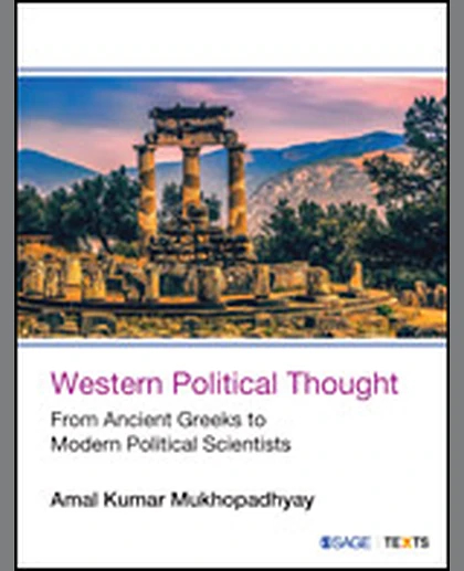 Western Political Thought: From Ancient Greeks to Modern Political Scientists