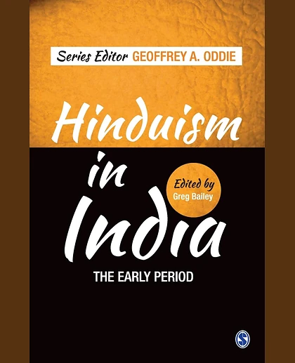Hinduism in India. the Early Period, 1st Edition