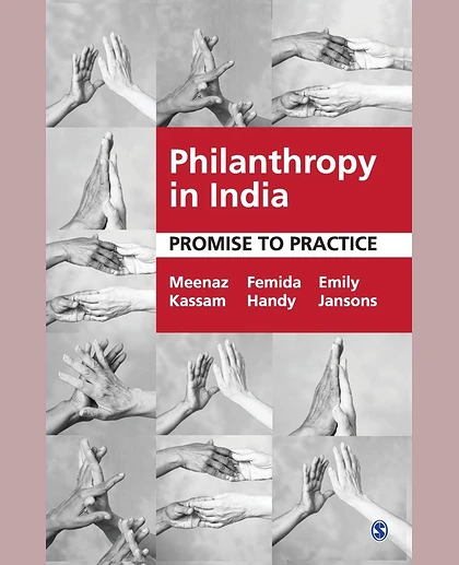 Philanthropy in India: Promise to Practice.
