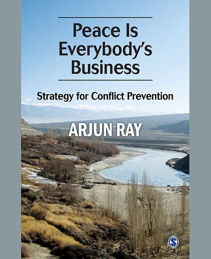 Peace Is Everybody's Business: A Strategy for Conflict Prevention, 1st Edition