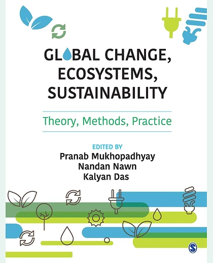 Global Change, Ecosystems, Sustainability: Theory, Methods, Practice