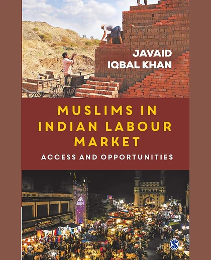 Muslims in Indian Labour Market Access and Opportunities, 1st Edition