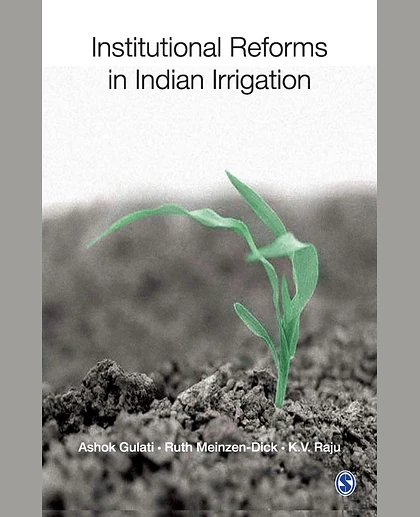Institutional Reforms in Indian Irrigation, 1st Edition
