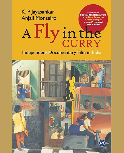 A Fly in the Curry: Independent Documentary Film in India