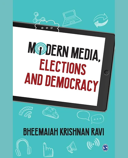 Modern Media, Elections and Democracy
