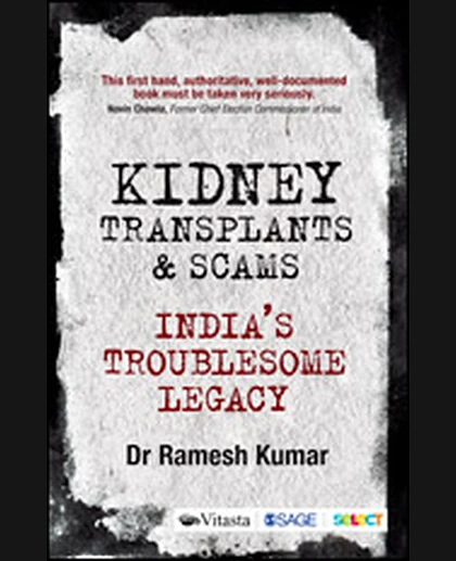 Kidney Transplants & Scams: India's Troublesome Legacy
