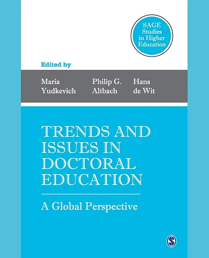 Trends and Issues in Doctoral Education: A Global Perspective, 1st Edition