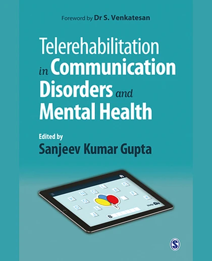Telerehabilitation in Communication Disorders and Mental Health