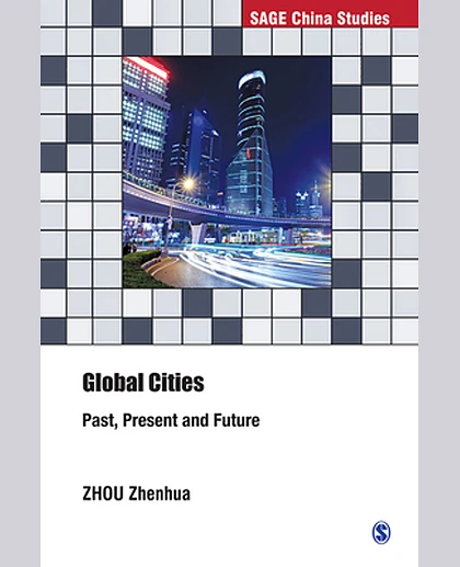 Global Cities: Past, Present and Future