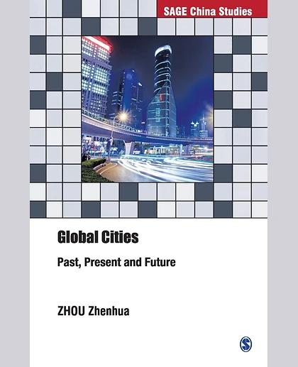 Global Cities: Past, Present and Future