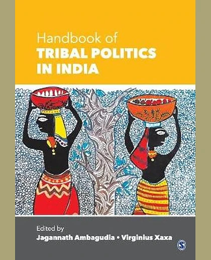 Handbook of Tribal Politics in India