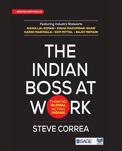 The Indian Boss at Work: Thinking Global Acting Indian
