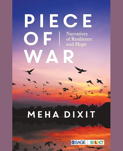 Piece of War: Narratives of Resilience and Hope
