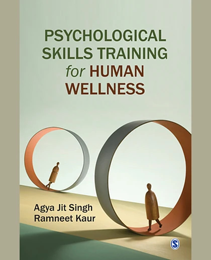 Psychological Skills Training for Human Wellness