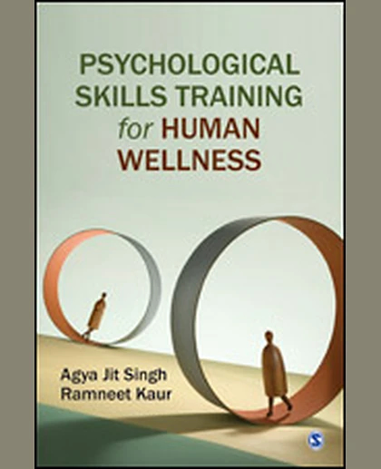 Psychological Skills Training for Human Wellness