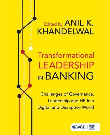 Transformational Leadership in Banking: Challenges of Governance, Leadership and HR in a Digital and Disruptive World, 1st Edition