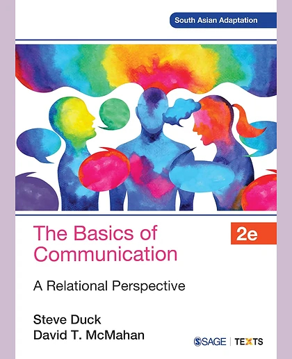 The Basics of Communication: A Relational Perspective