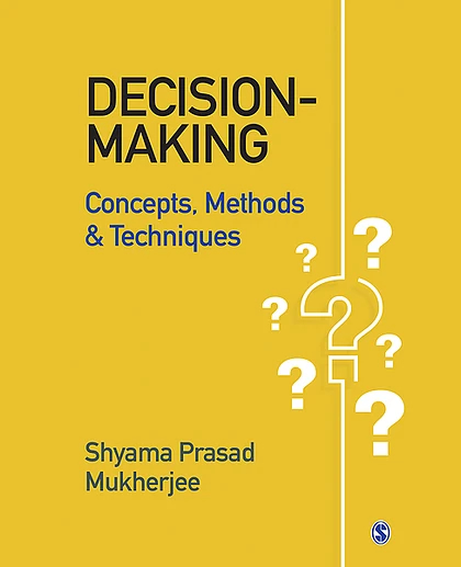 Decision-Making: Concepts, Methods and Techniques