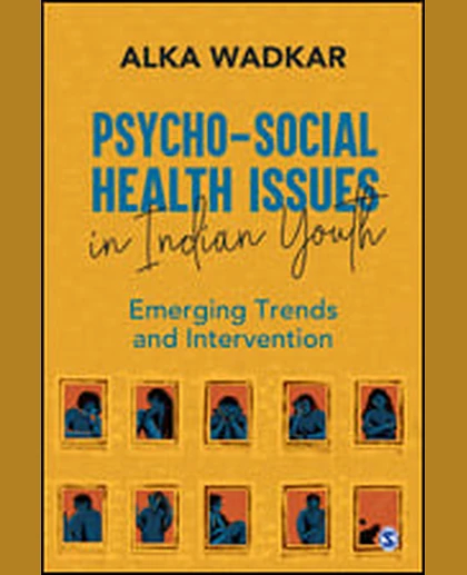 Psycho-social Health Issues in Indian Youth: Emerging Trends and Intervention