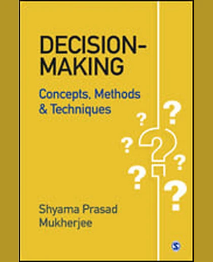 Decision-Making: Concepts, Methods and Techniques