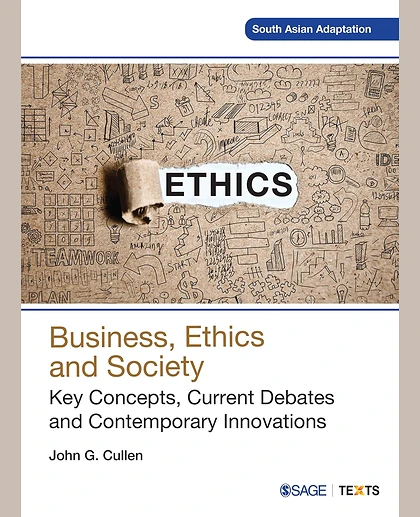 Business, Ethics and Society: Key Concepts, Current Debates and Contemporary Innovations