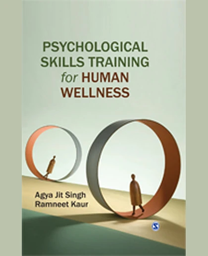 Psychological Skills Training for Human Wellness