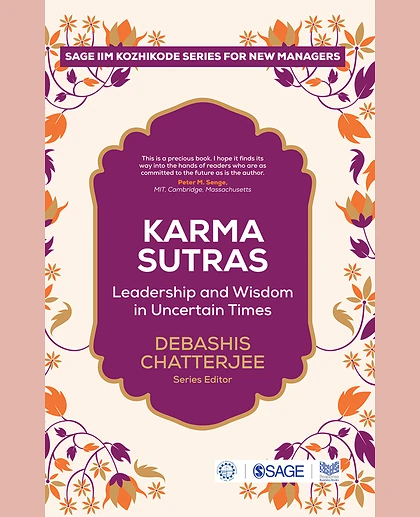 Karma Sutras: Leadership and Wisdom in Uncertain Times, 1st Edition