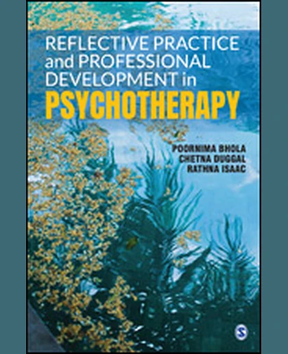Reflective Practice and Professional Development in Psychotherapy.
